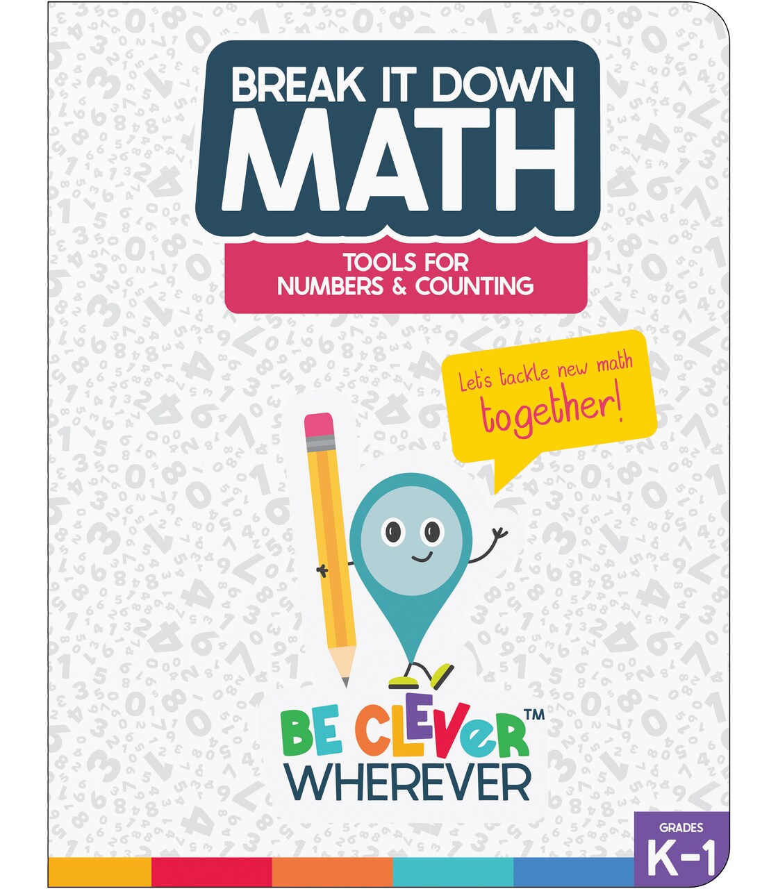 Carson Dellosa Break it Down Math Book, Tools for Numbers and Counting Reference Guide, Kindergarten and 1st Grade Workbook Covering Ten Frames, Number Bonds, Place Value, and More